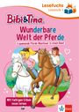 „Bibi & Tina: Wunderbare Welt der Pferde“. Zwei Mädchen reiten lachend auf Pferden, buntes Cover.