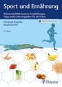 Christoph Raschka: Sport und Ernährung, Buch,Div.