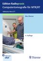 Alex Riemer: Computertomografie für MTR/RT, Buch,Div.