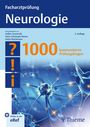 „Facharztprüfung Neurologie, 1000 kommentierte Prüfungsfragen.“ Neuronen-Abbildung.