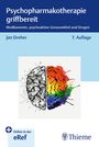 Titel: "Psychopharmakotherapie griffbereit". Autorenname: Jan Dreher. Illustration: Gehirn, links grau geometrisch, rechts bunt.