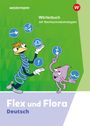 Flex und Flora. Wörterbuch. Ausgabe 2021, Buch