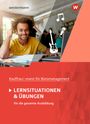 Denise Aigner: Kaufmann/Kauffrau für Büromanagement. Lernsituationen und Übungen: Schulbuch, Buch