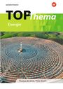 Thomas Brühne: Topographische Arbeitshefte. TOP-Thema - Energie, Buch