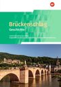 Brückenschlag Geschichte - Schritt für Schritt zum Abitur - Schulbuch, Buch