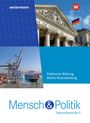 Mensch und Politik SII. Schulbuch. Für Berlin und Brandenburg, Buch