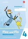 : Flex und Flo 4. Arbeitsheft Ausgabe 2021, Buch