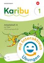 Text: "Karibu 1", "Arbeitsheft A zur Fibel Schulausgangsschrift", "mit Interaktiven Übungen." Illustration: grünes Wesen mit Stift.