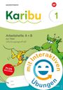 „Karibu 1“, „Arbeitshefte A + B zur Fibel“, „mit interaktiven Übungen“. Bunte Illustration mit einem Vogel und einem grünen Tier.