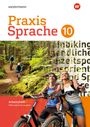 : Praxis Sprache 10. Arbeitsheft. Differenzierende, Buch