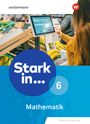 : Stark in Mathematik 6. Schulbuch. Erweiterte Ausgabe 2021, Buch