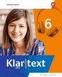 : Klartext 6. Schulbuch. Differenzierende Ausgabe für Nordrhein-Westfalen, Buch,Div.