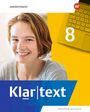 : Klartext 8. Schulbuch. Differenzierende Ausgabe für Nordrhein-Westfalen, Buch,Div.