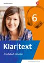 : Klartext 6. Arbeitsbuch Inklusion. Differenzierende Ausgabe für Nordrhein-Westfalen, Buch