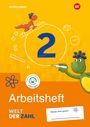 : Welt der Zahl 2. Arbeitsheft mit interaktiven Übungen. Für Berlin, Brandenburg, Mecklenburg-Vorpommern, Sachsen-Anhalt und Thüringen, Buch