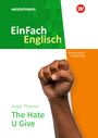 Angie Thomas: The Hate U Give. EinFach Englisch New Edition Textausgaben, Buch