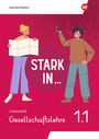 Stark in ... Gesellschaftslehre - Arbeitsheft 1.1, Buch