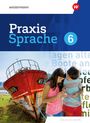 Markus Gürster: Praxis Sprache 5. Schulbuch. Für Realschulen in Bayern, Buch,Div.