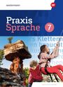 Markus Gürster: Praxis Sprache. Schulbuch 7. Für Realschulen in Bayern, Buch