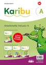 : Karibu. Arbeitshefte Inklusion A 4 Hefte im Paket (Wir-Hefte und Ich-Hefte) plus Beilagen, Buch