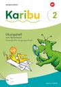 : Karibu 2. Übungsheft. Vereinfachte Ausgangsschrift zum Sprachbuch, Buch