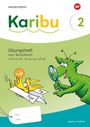 : Karibu Übungsheft 2. Lateinische Ausgangsschrift zum Sprachbuch 2, Buch