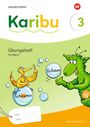 : Karibu. Übungsheft Fordern 3, Buch