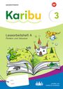 : Karibu 3. Lesearbeitsheft Fördern und Inklusion zum Lesebuch, Buch