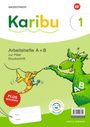 : Karibu - Paket Arbeitshefte 1 (Teil A und B) Druckschrift zur Fibel Verbrauch - mit interaktiven Übungen, Buch