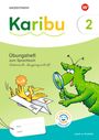 : Karibu 2. Übungsheft. Lateinische Ausgangsschrift mit interaktiven Übungen zum Sprachbuch 2, Buch