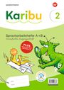: Karibu Spracharbeitshefte 2 Vereinfachte Ausgangsschrift mit interaktiven Übungen, Buch