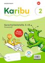 : Karibu 2. Spracharbeitshefte Grundschrift mit interaktiven Übungen, Buch