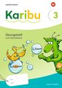 : Karibu 3. Übungsheft mit interaktiven Übungen zum Sprachbuch, Buch