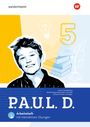 "P.A.U.L. D. Arbeitsheft mit interaktiven Übungen. Berlin, Brandenburg, Mecklenburg-Vorpommern, Sachsen, Sachsen-Anhalt, Thüringen." Illustration eines lächelnden Jungen.