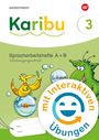 „Karibu 3“, „Spracharbeitshefte A + B“, „schäumen“, „Schaum“, „mit interaktiven Übungen“. Illustration mit Vogel und grünem Wesen.