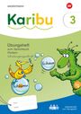 Karibu. Übungsheft Fördern 3 Schulausgangsschrift zum Sprachbuch, Buch