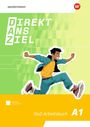 Direkt ans Ziel - Mein DaZ-Arbeitsbuch - Arbeitsbuch A1, Buch