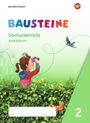 : BAUSTEINE Sachunterricht 2. Arbeitsbuch, Buch