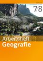 Arbeitsheft Geografie 7 / 8. Arbeitsheft. Sekundarstufe 1. Berlin und Brandenburg, Buch