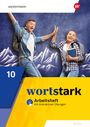 August Busse: wortstark 10. Arbeitsheft mit interaktiven Übungen. Allgemeine Ausgabe, Buch
