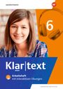 : Klartext 6. Arbeitsheft. Differenzierende Ausgabe für Nordrhein-Westfalen, Buch