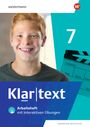 : Klartext 7. Arbeitsheft mit interaktiven Übungen. Differenzierende Ausgabe für Nordrhein-Westfalen, Buch