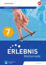 : Erlebnis Mathematik 7. Ausgabe N 2023. Arbeitsheft mit Medien und interaktiven Übungen, Buch