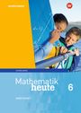 : Mathematik heute 6. Arbeitsheft mit Lösungen. Sachsen-Anhalt, Buch