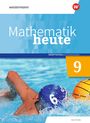 : Mathematik heute 9. Schulbuch. Hauptschulbildungsgang. Für Sachsen, Buch