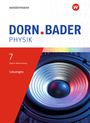 Dorn / Bader Physik SI. Lösungen 7. Für Baden-Württemberg, Buch