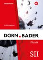 : Dorn / Bader Physik SII - Ausgabe 2023 für Nordrhein-Westfalen, Buch