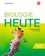 : Biologie heute SII. Schulbuch Erweiterte Ausgabe 2025, Buch