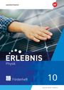 : Erlebnis Physik 10. Förderheft. Für Baden-Württemberg, Buch