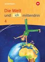 „Die Welt und ich mittendrin 4“. Illustration: Kind im Handstand auf einer Erdkugel, im All, Blumen daneben.